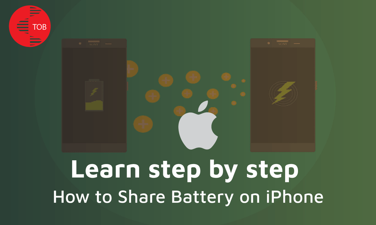 how-to-share-battery-on-iphone-a-step-by-step-guide-techobusiness