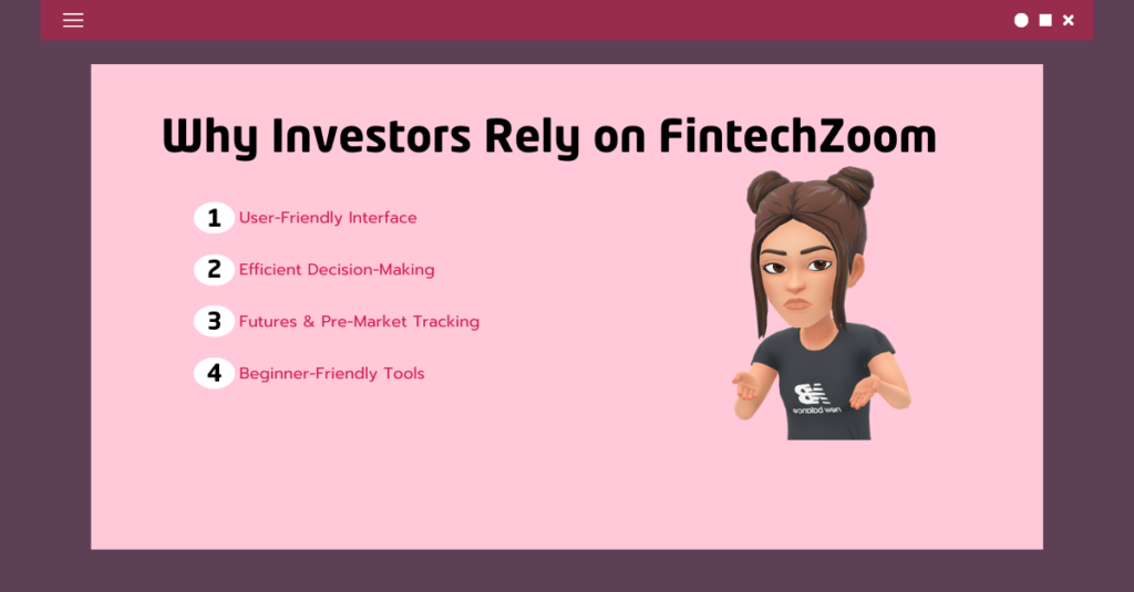 Why Investors Rely on FintechZoom