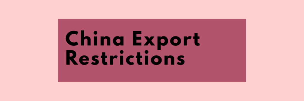 2 China Export Restrictions