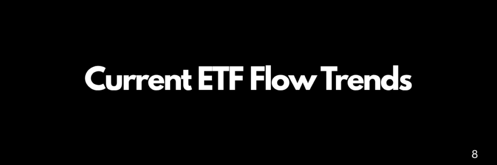 Current-ETF-Flow-Trends-