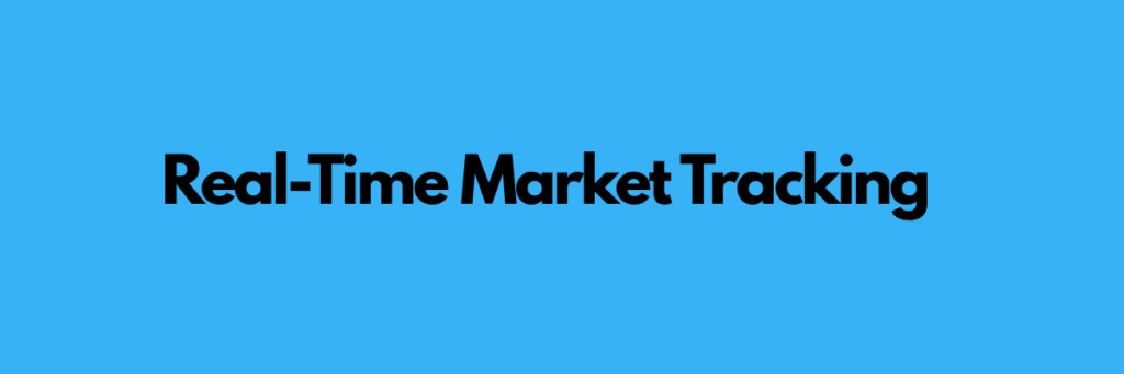 Real-Time Market Tracking