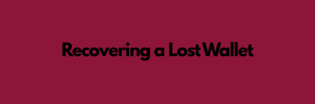 Recovering a Lost Wallet