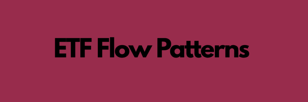 ETF-Flow-Patterns-and-Market-Behavior